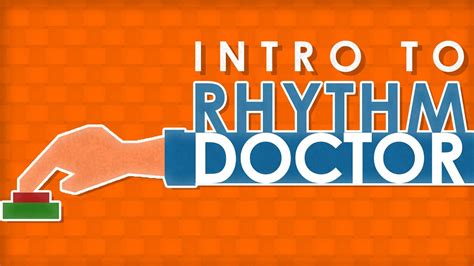  Rhythm Doctor! Lääketieteen ja musiikin hurmaava yhdistelmä!